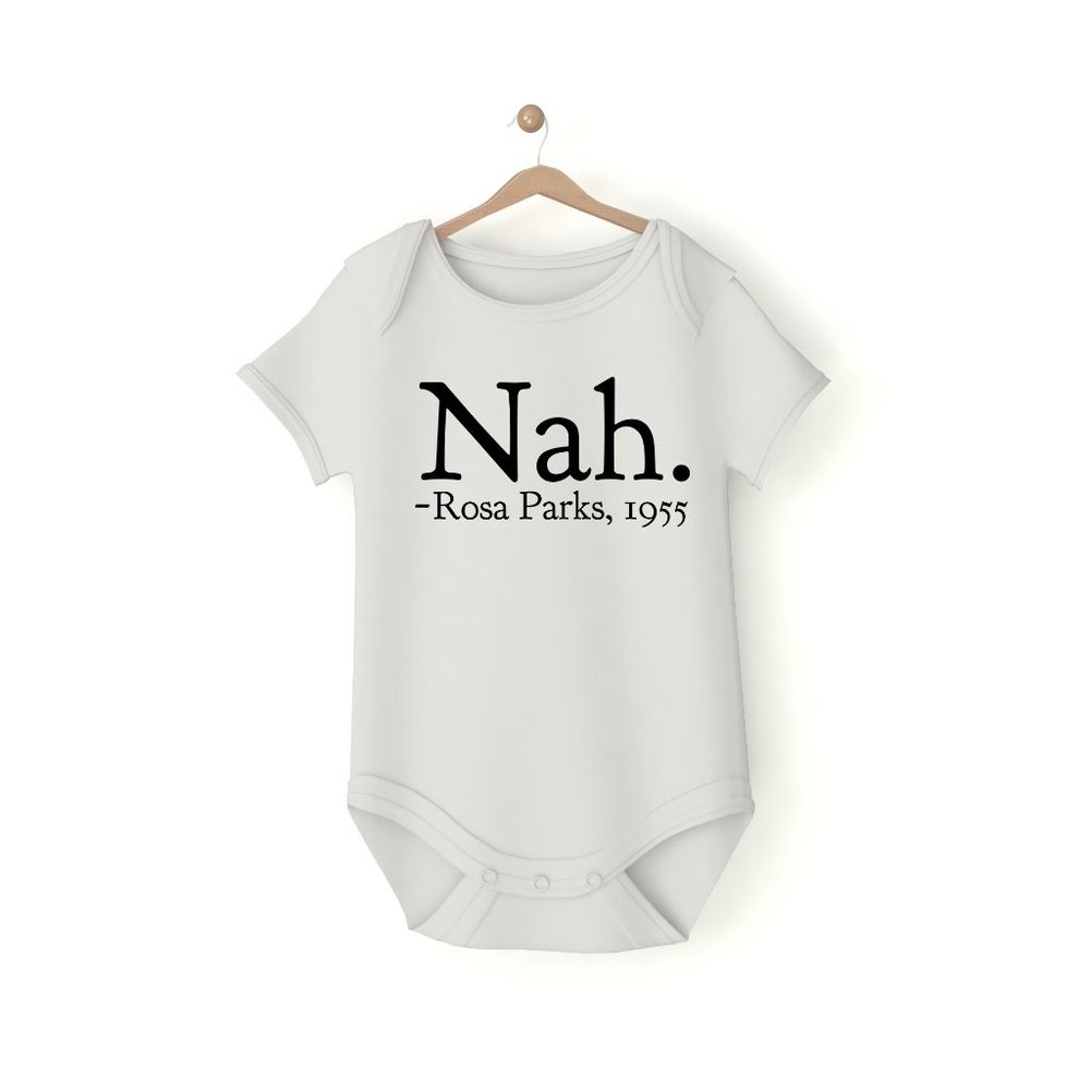 Nah Rosa Parks Onesie Bodysuit